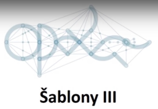 Šablony III